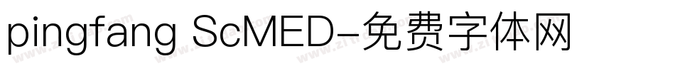 pingfang ScMED字体转换